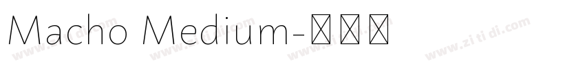 Macho Medium字体转换